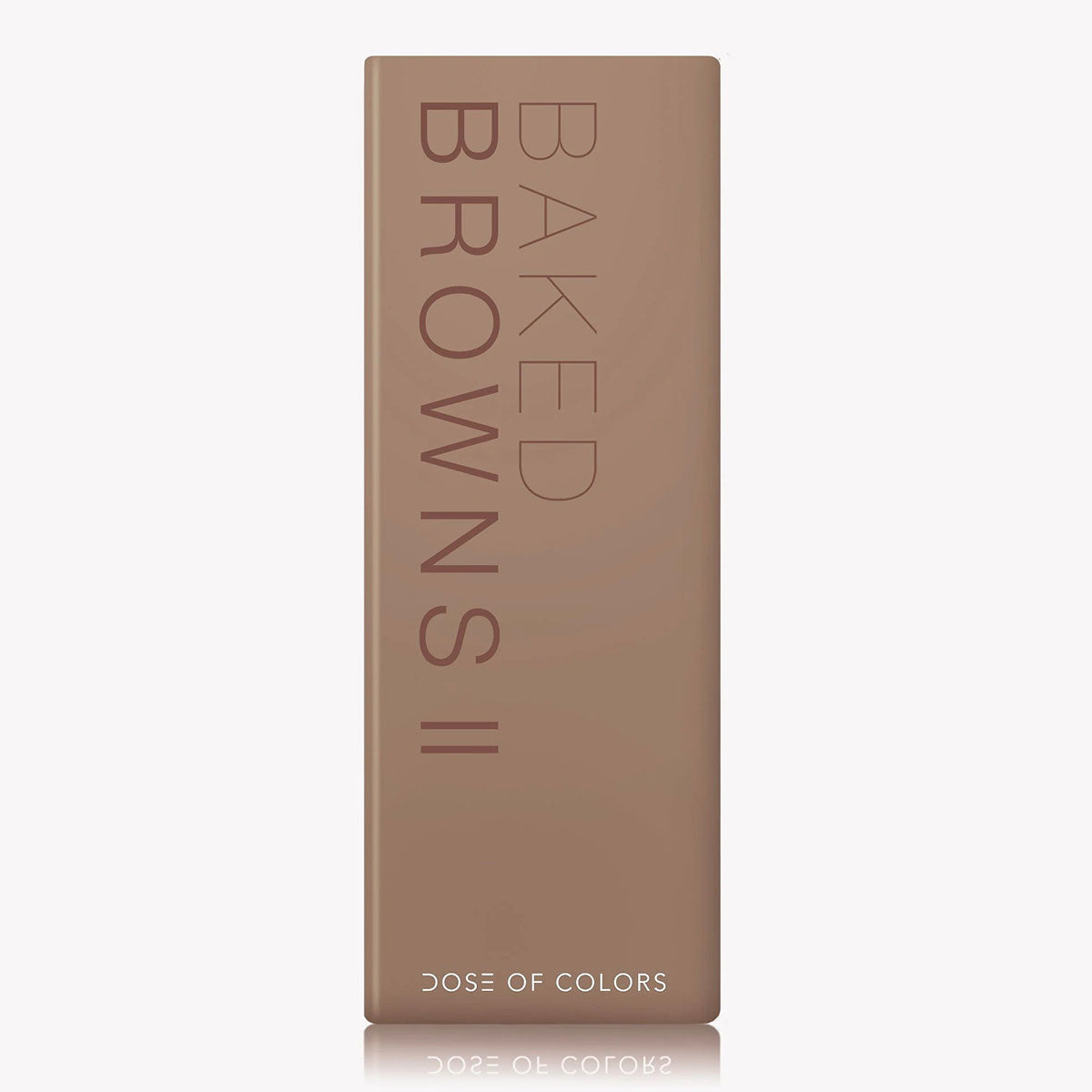 Dose of Colors Baked Browns II Palette