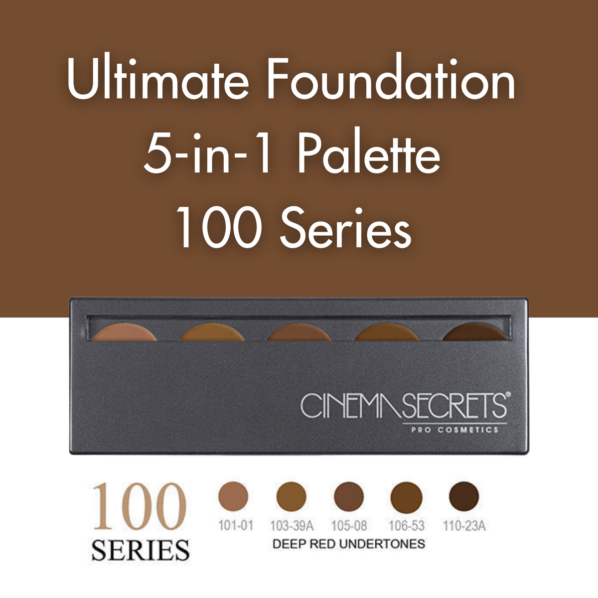 Cinema Secrets Ultimate Foundation 5-in-1 Pro Palette 100 Series